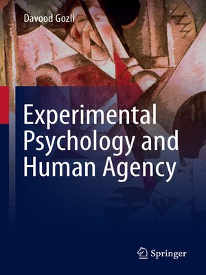 cover image of Experimental Psychology and Human Agency